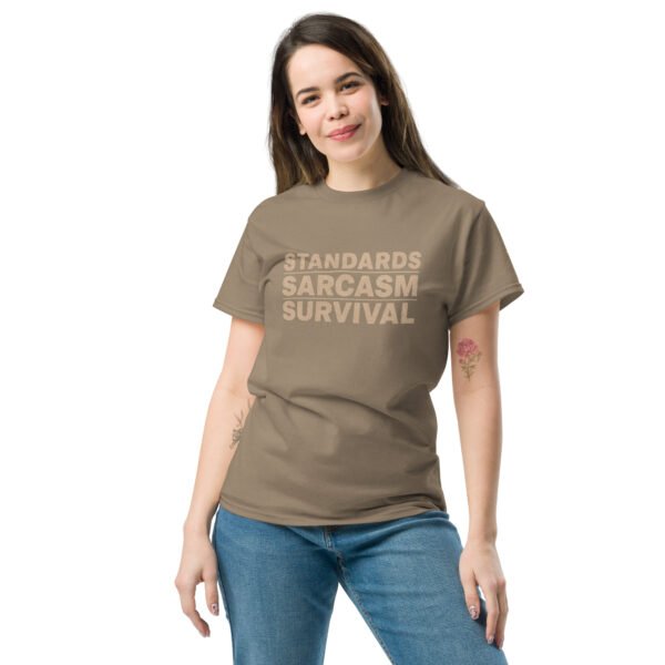 unisex-classic-tee-brown-savana-front-69def1a3de03a.jpg Standards, Sarcasm, Survival