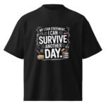 My I Can Statement: I Can Survive Another Day.