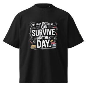 My I Can Statement: I Can Survive Another Day.