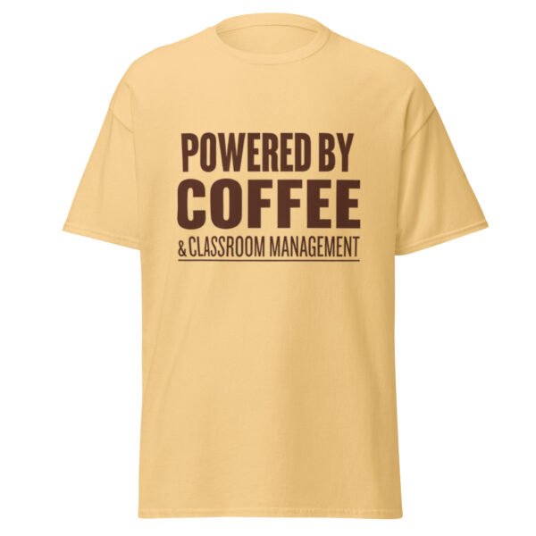 Powered by Coffee and Classroom Management