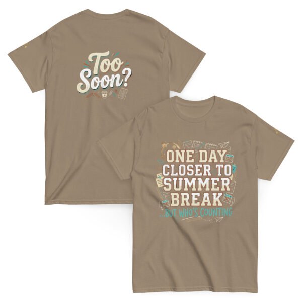 One Day Closer to Summer Break
